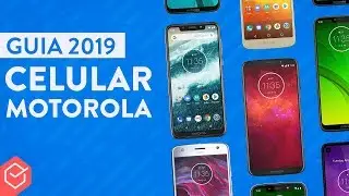 Qual MELHOR CELULAR MOTOROLA EM 2019? | Análise de todos os modelos