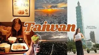 🇹🇼 TAIWAN | chill last full day, more foodtrip at Ximending and Zhongshan + Taipei 101 views! 🌇🌃