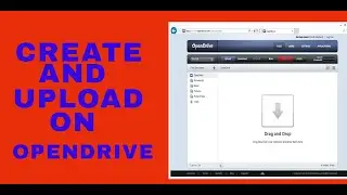 How to open an Opendrive account for storage, Verification and getting a direct download link