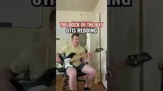 🎸 THE DOCK OF THE BAY - OTIS REDDING BASS COVER