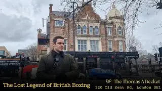 The Lost Legend Of British Boxing - #RIP The Thomas A Becket (320 #OldKentRoad, South #London, #SE1)