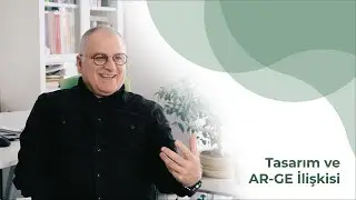 Tasarım ve AR-GE İlişkisi