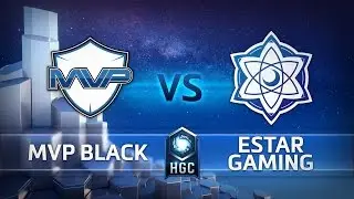 HGC Eastern Clash - eStar Gaming vs MVP Black - Game 1
