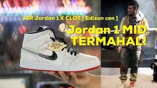EDUSNEAKERS - JORDAN 1 X CLOT ( MID ) - YIN YANG ( EDISON CEN )