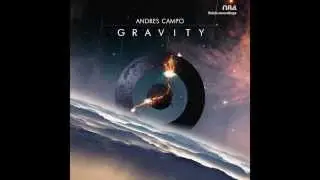 ANDRES CAMPO - GRAVITY - StickRecordings