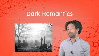 Dark Romantics - Symbolism and Themes in Dark Romantic Literature