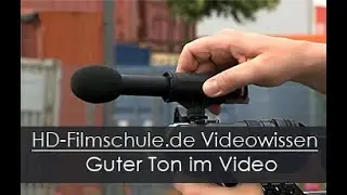 Guter Ton im Video mit Videotrainer Lutz Dieckmann. Ein Stream der HD Filmschule de. Training online
