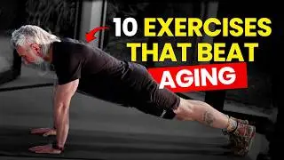 How I Beat Aging With These 10 Exercises | Reclaim Your Youth Now! | Welltech