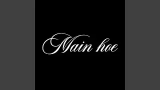 main hoe