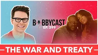 #399 - The War and Treaty on the Origin of Their Name + Their Remarkable Love Story + MORE!