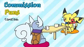 Commission Puns - Comic Dub (ft. MickeyMario64)