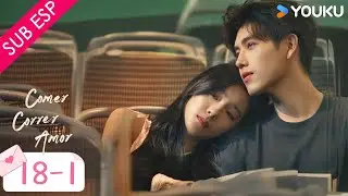 【SUB ESP】Comer, Correr, Amor EP18 | ADELANTO | Arthur Chen / Zhuang Dafei / Lin Boyang | YOUKU