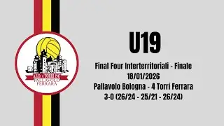4TF U19 (Final Four Interterritoriali) 18/01/2026 &bull; Pallavolo Bologna - FVA