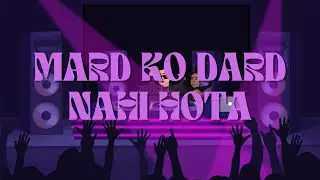 Mard Ko Dard Nahi Hota l Gujarati Bhangra Song l Varad Mehta