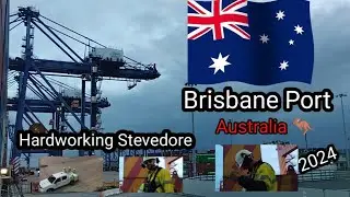 🇦🇺Brisbane Australia Port 🇦🇺 Hardworking Stevedore