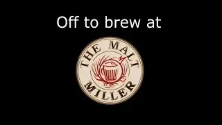 Brewing at The Malt Miller and a look behind the scenes