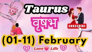 वृषभ राशिसाप्ताहिकराशिफल।Taurus।Weekly LoveTarotReading(01-11)February2026Hindi #love #taurus #video