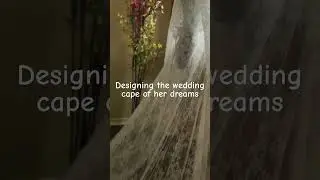 Designing the wedding cape of her dreams: lace Bolero coat with train
