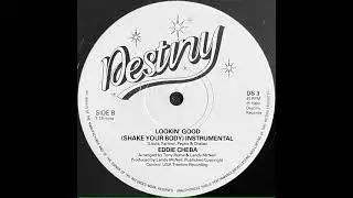 Eddie Cheba &ndash; Lookin' Good (Shake Your Body) Instrumental
