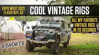 Overland Expo West 2021: All The Vintage Rigs #shorts
