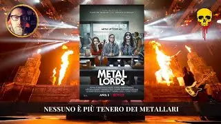 METAL LORDS (Netflix). Recensione