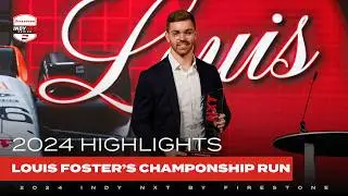 2024 Highlights | Louis Foster DOMINATES the INDY NXT by Firestone Season