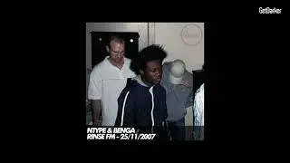N-Type & Benga &ndash; Rinse FM &ndash; 25.11.2007