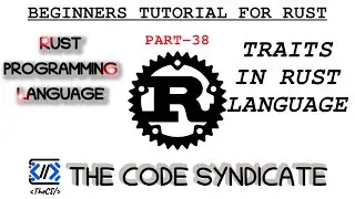 Traits in Rust | Rust Programming tutorial | Part 38