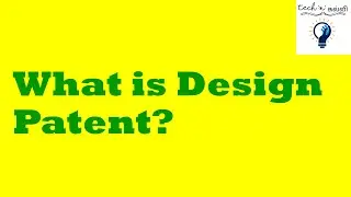 #What is Design Patent?#