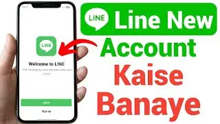 Line id kaise banaye || Line account kaise banaye || How to Create Line Account