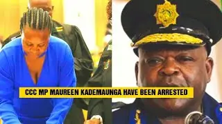 CCC MP MAUREEN KADEMAUNGA , COUNCILOR MASHOZHERA ARRESTED | WEEKLY NEWS