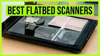 Best Flatbed Scanners in 2020