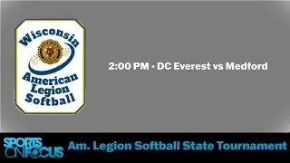 Day 1 | Division 1 American Legion State Softball Tournament | Field 3