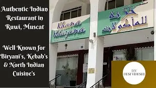 Authentic Indian Food Restaurant in Ruwi, Muscat. Oman