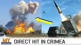 Ukraine strikes Crimea with ATACMS missiles! Huge explosion