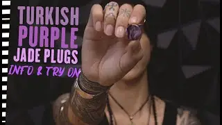 Turkish Purple Jade Stone Plugs Info & Try On