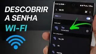 COMO DESCOBRIR SENHA DO WIFI CONECTADO NO CELULAR
