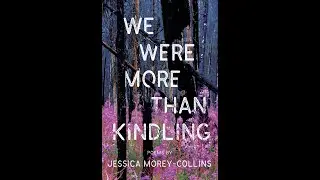 Jessica Morey-Collins: Black Lawrence '23 Press Virtual Reading Series