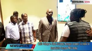 Raila Odinga&rsquo;s Final Journey: Kenyan Leaders in India to Repatriate Former PM&rsquo;s Body