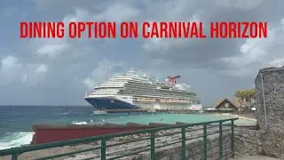 Carnival Horizon Dining options