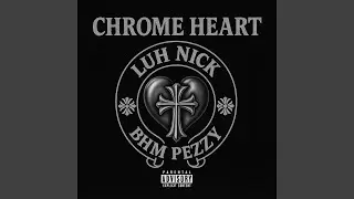 Chrome Heart