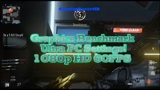 Call Of Duty: Advanced Warfare - Graphics Benchmark - Ultra PC Settings! [1080p HD 60FPS]