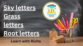 Sky letter, Grass letter, Root letter @Learnwith_Richa 