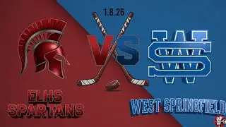 ELHS Spartans Boys Hockey vs. West Springfield 1/8/26