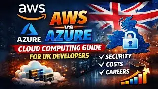 Сравнение облачных вычислений AWS и Azure для разработчиков из Великобритании: безопасность данны...