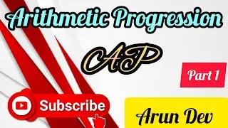 Arithmetic Progression (AP)||Part 1||Class 10th||11th||12th||NDA||CDS||SSC||