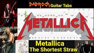 The Shortest Straw - Metallica - Guitar + Bass TABS Lesson