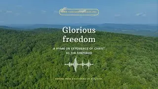 Glorious freedom | Hymn 310 | Assurance & Joy of Salvation