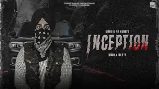 Inception - Gurdil Sandhu | Bunny Beats | Frame Phaad Productions | Latest Punjabi Song 2025