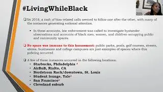 The Policing of Black People in Public Spaces: An Old Trend That Legislation Has The Power To Stop